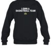 I Own A Basketball Team Killer 3S Shirt 2