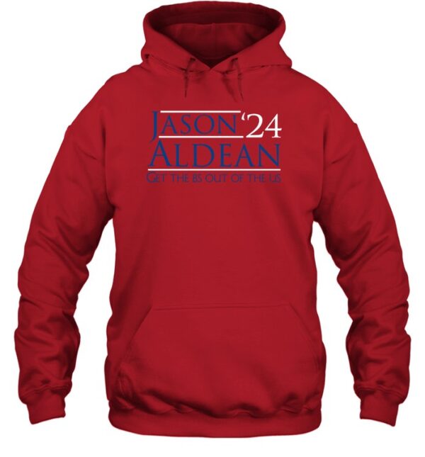 Jason Aldean 2024 Get The Bs Out Of The Us Shirt