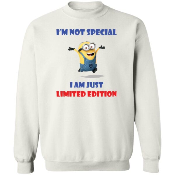 Minion I'M Not Special I Am Just Limited Edition Shirt