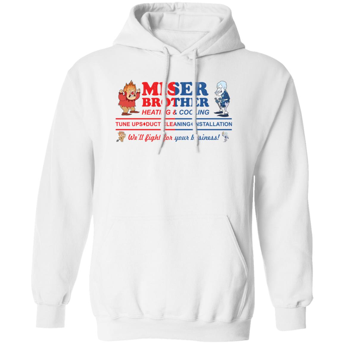 Miser Brother Heating And Cooling Tune Ups Duct Cleaning Shirt 1