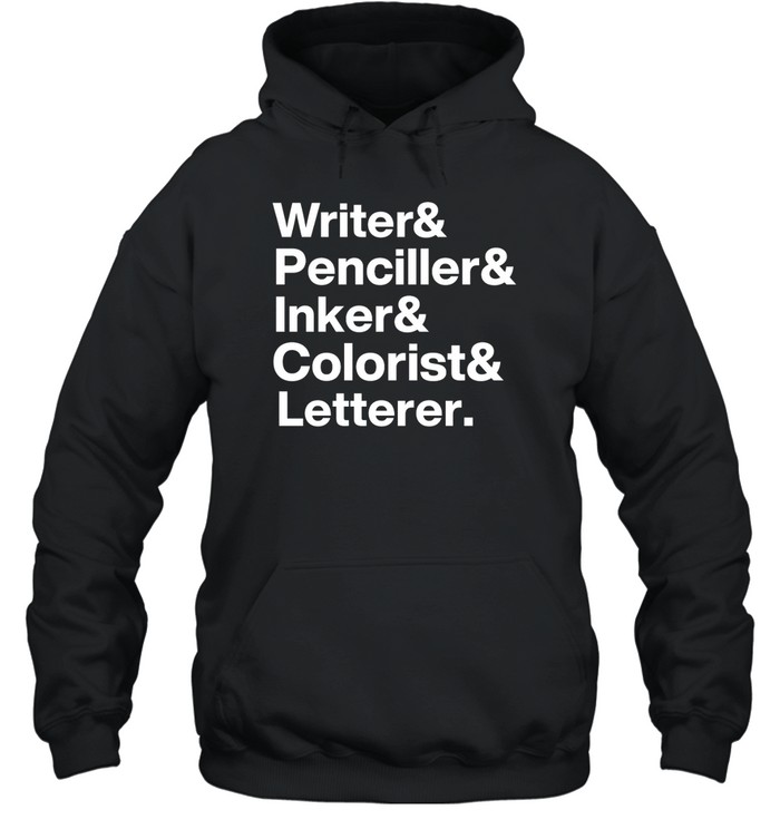 Write Penciller Inker Colorist Letterer Shirt 1