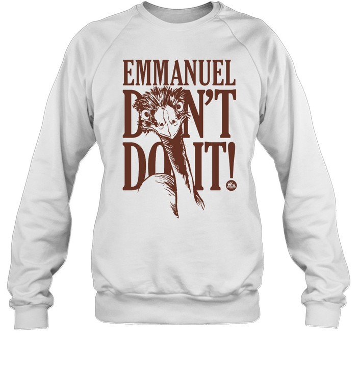 Bump Farms Emmanuel Don'T Do It Shirt 1