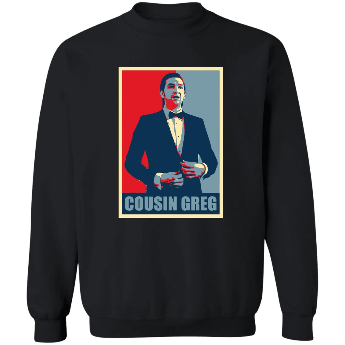 Cousin Greg Shirt 2