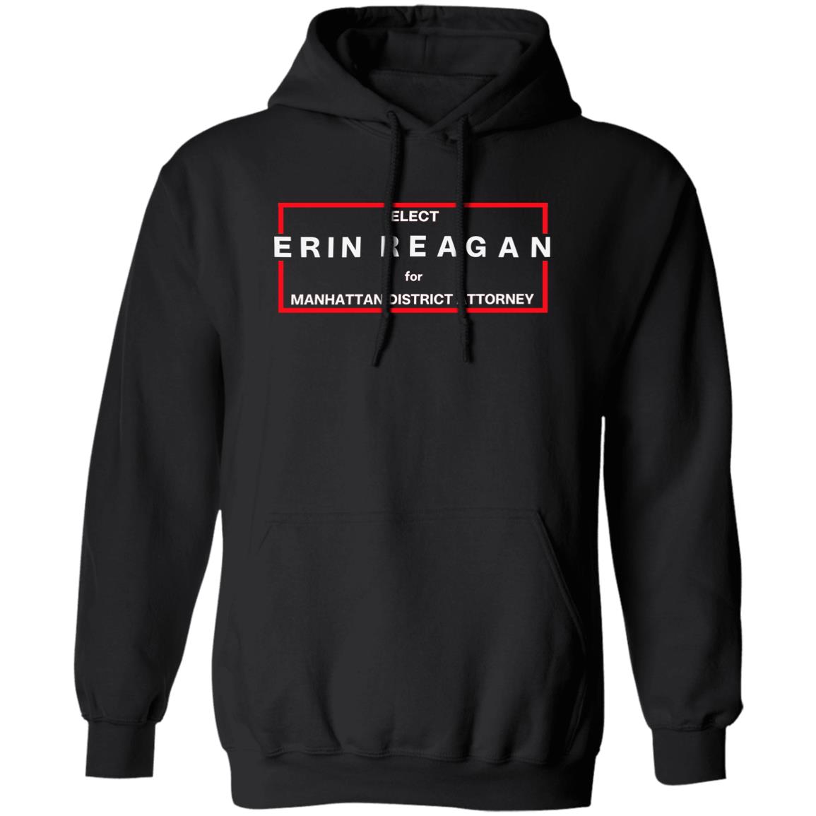 Elect Erin Reagan For Manhattan District Attorney Shirt 1