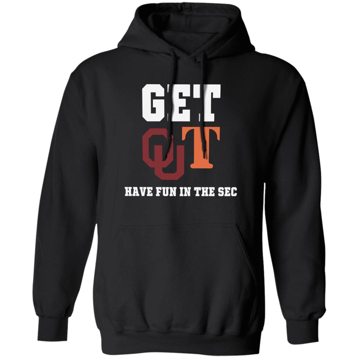 Get Out Have Fun In The Sec Shirt 1