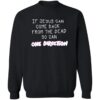If Jesus Can Come Back From The Dead So Can One Direction Shirt 2