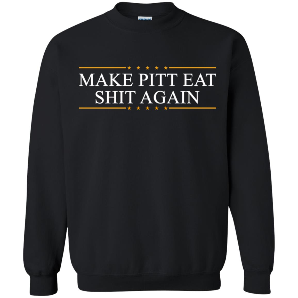 Make Pitt Eat Shit Again Shirt 2