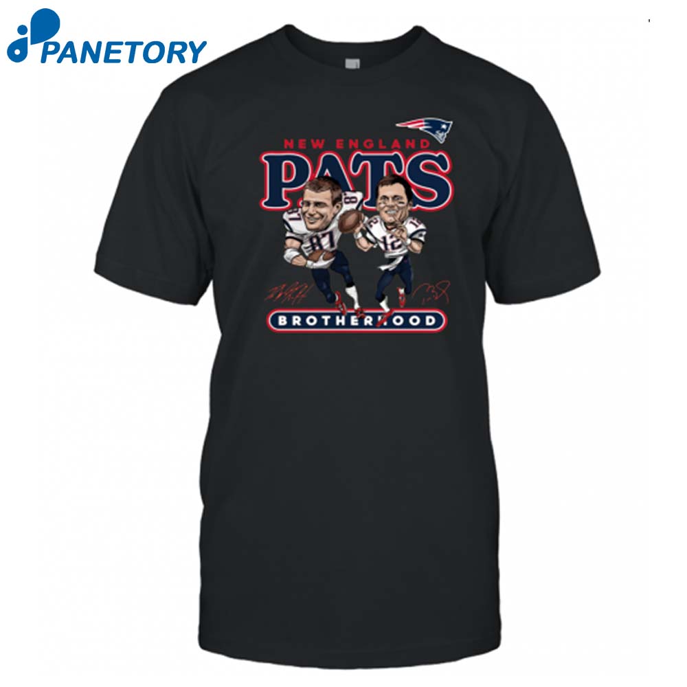 New England Patriots Rob Gronkowski And Tom Brady Brotherhood Shirt