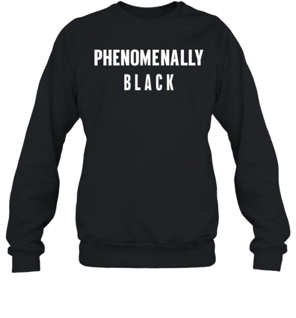 Phenomenally Black Shirt