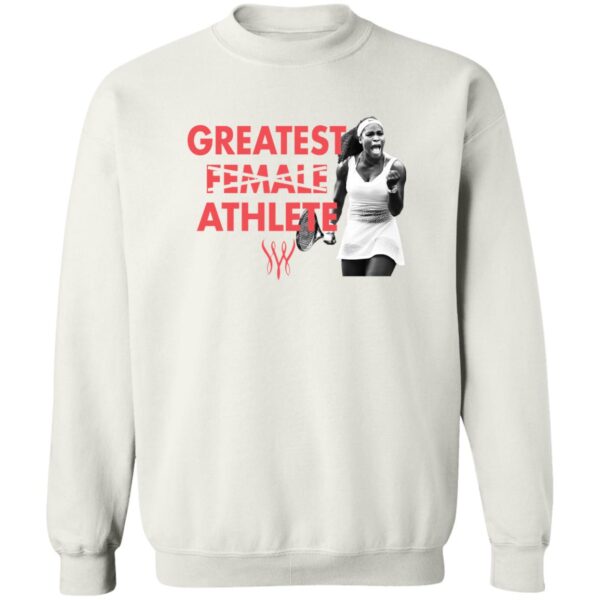 Serena Greatest Female Athlete Ever Shirt