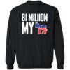 81 Million My Donkey Shirt 2