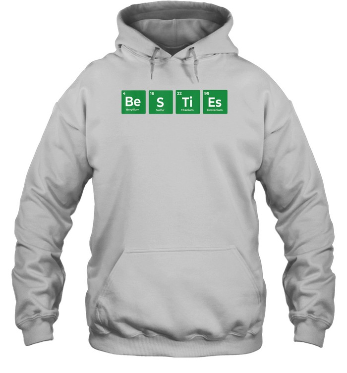 Besties Chemical Periodic Table Shirt Panetory – Graphic Design Apparel &Amp; Accessories Online