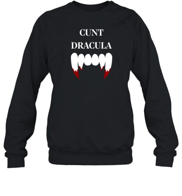 Cunt Dracula Shirt