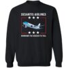 Desantis Airlines Bringing The Border To You Shirt 2