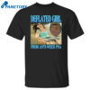 Deflated Girl From Anti-weed Psa Shirt