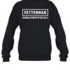 Fetterman Kicking Authority In The Balls Shirt 1