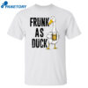 Frunk As Duck Shirt