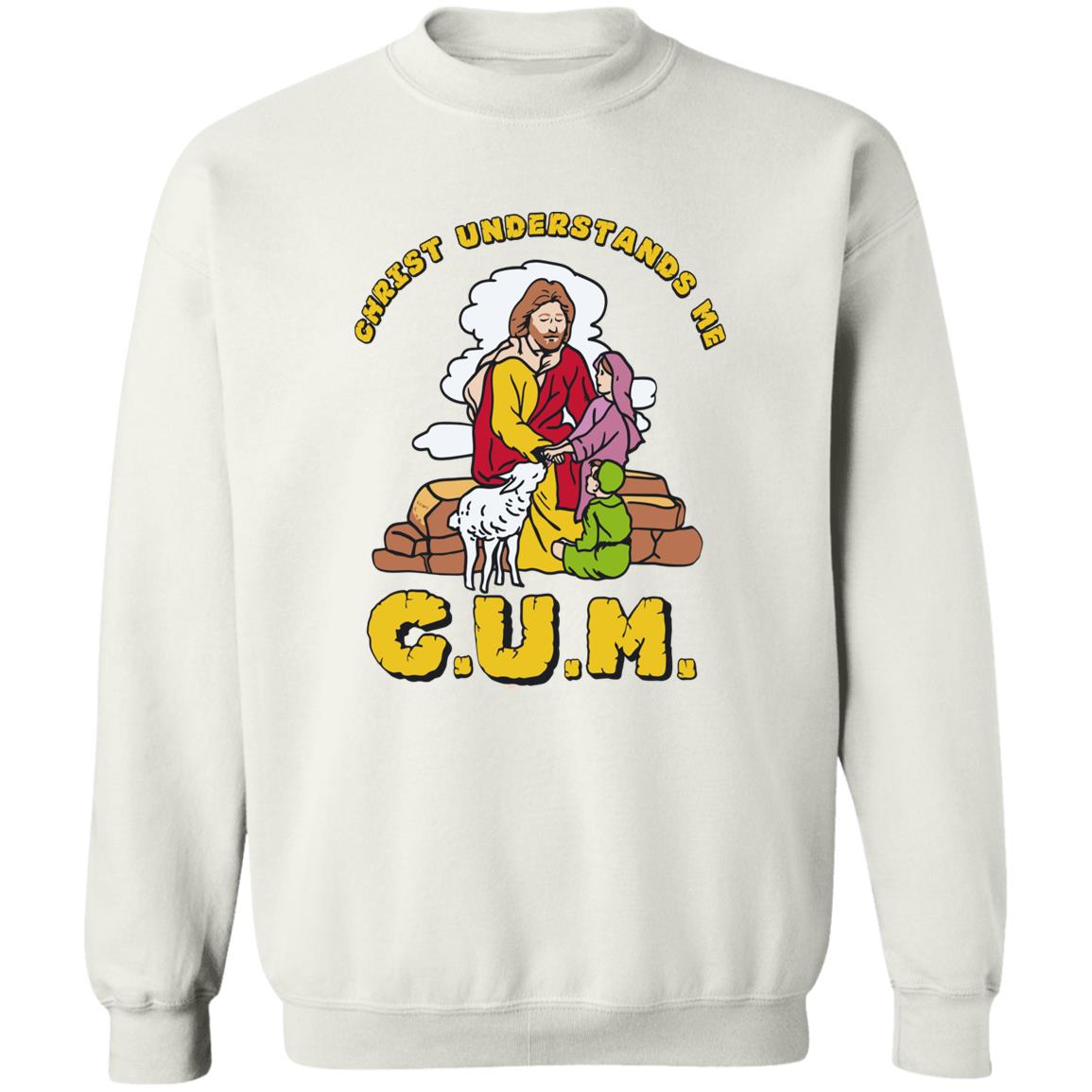 God Christ Understands Me Cum Shirt 2