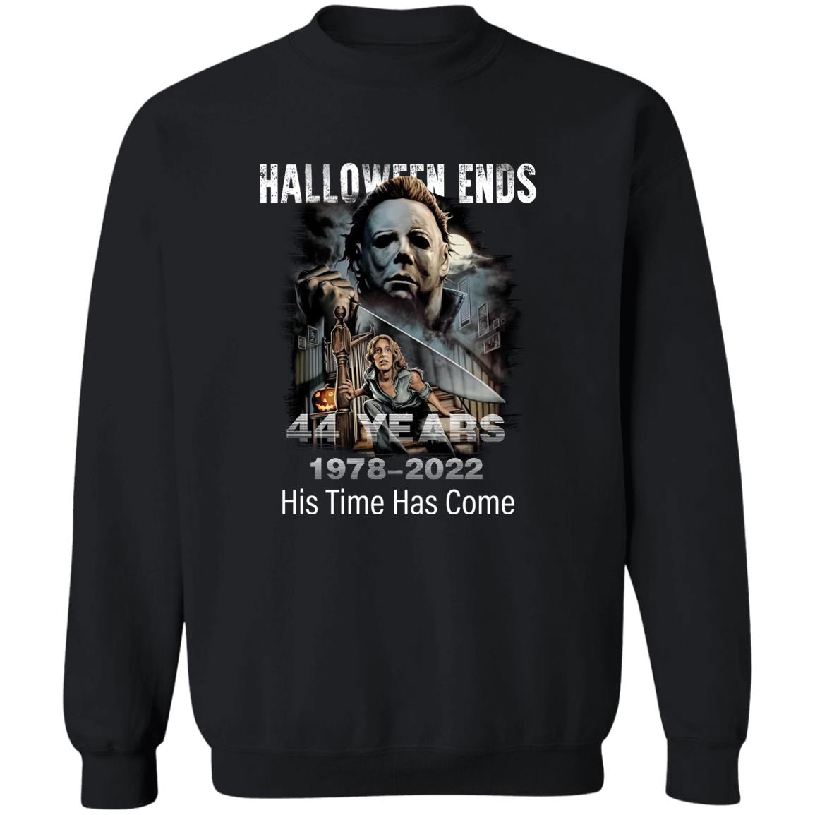 Michael Myers Halloween Ends 44 Year 1987 2022 His Time Has Come Shirt 2
