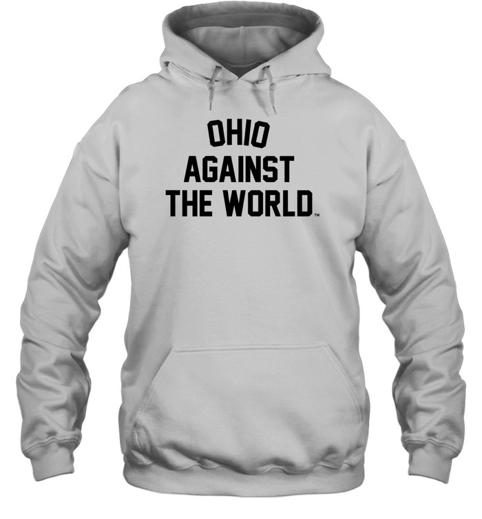 Ohio Against The World Shirt Panetory – Graphic Design Apparel &Amp; Accessories Online