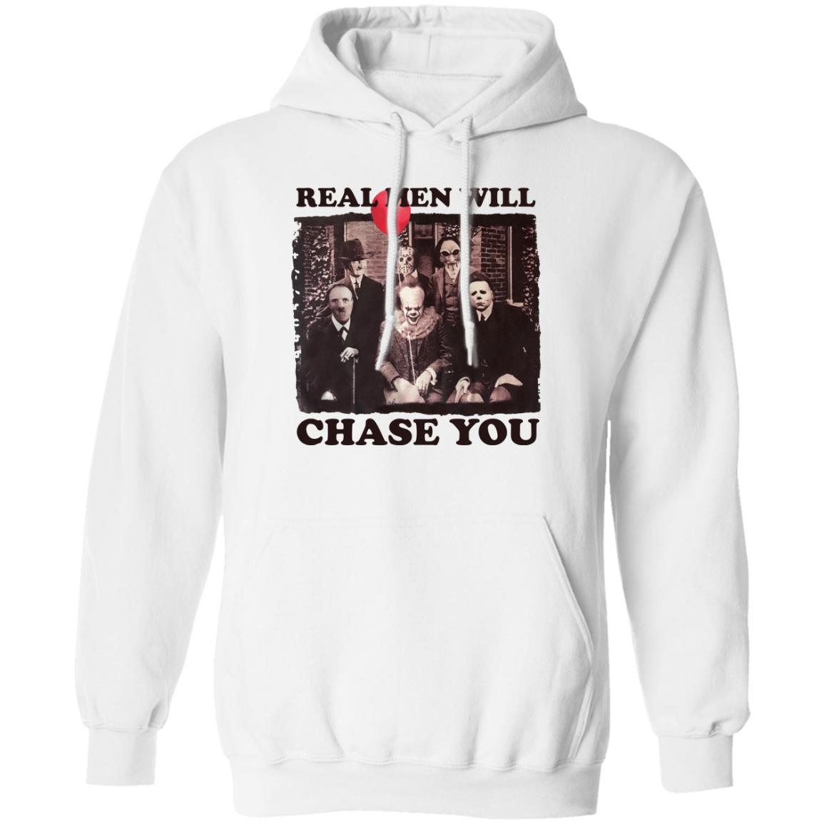 Real Men Will Chase You Shirt Panetory – Graphic Design Apparel &Amp; Accessories Online