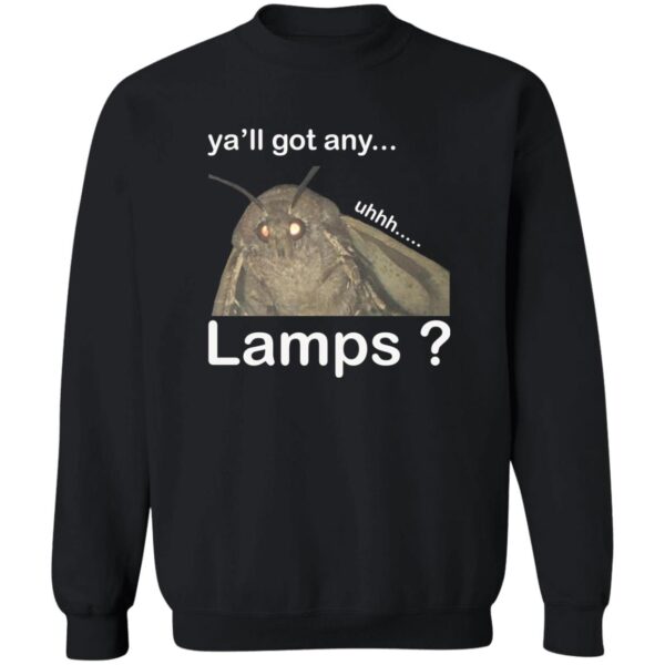 Ya'Ll Got Any Lamps Shirt