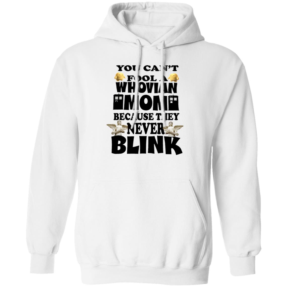 You Can'T Fool A Whovian Mom Because They Never Blink Shirt Panetory – Graphic Design Apparel &Amp; Accessories Online
