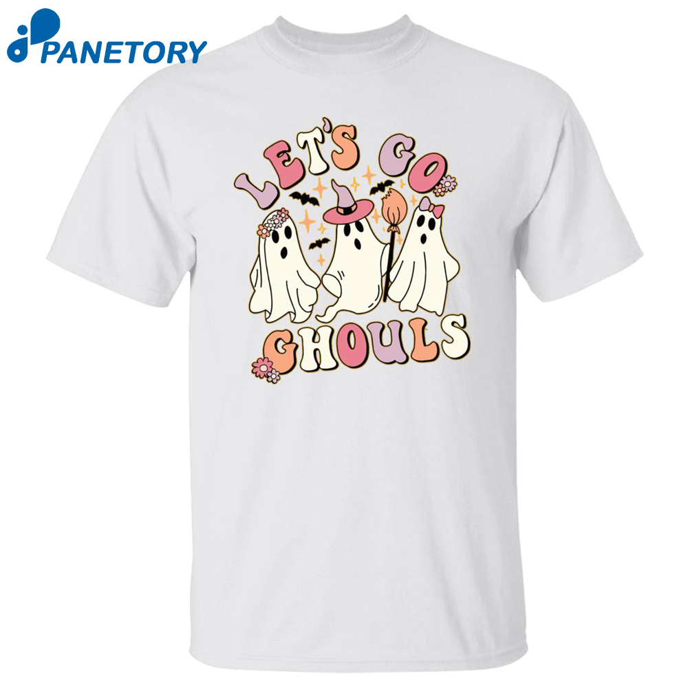 Ghost Let’s Go Ghouls Halloween Shirt