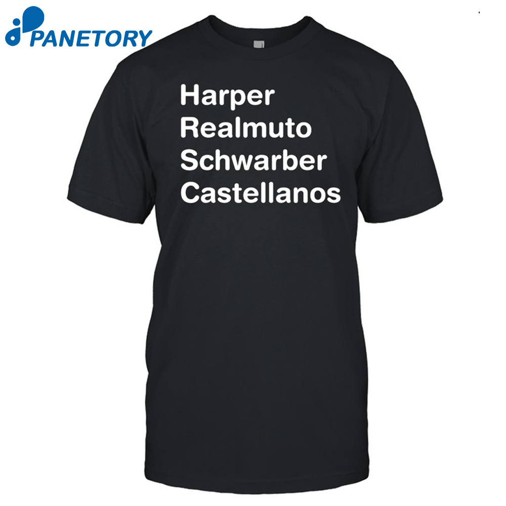 Harper Realmuto Schwarber Castellanos Shirt