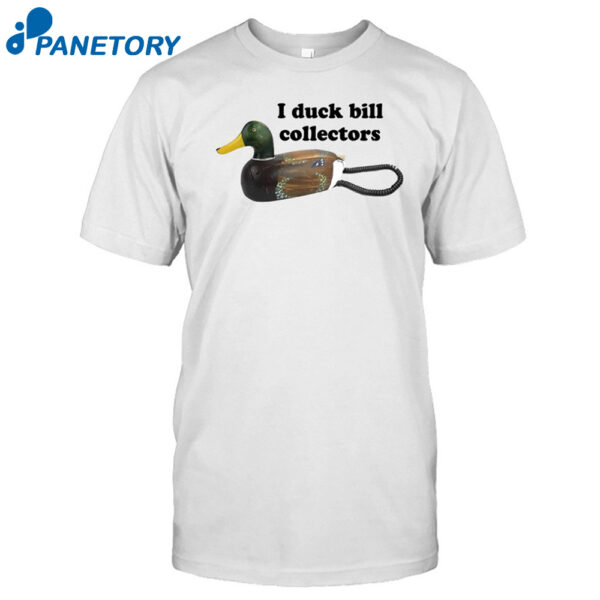 I Duck Bill Collectors Shirt