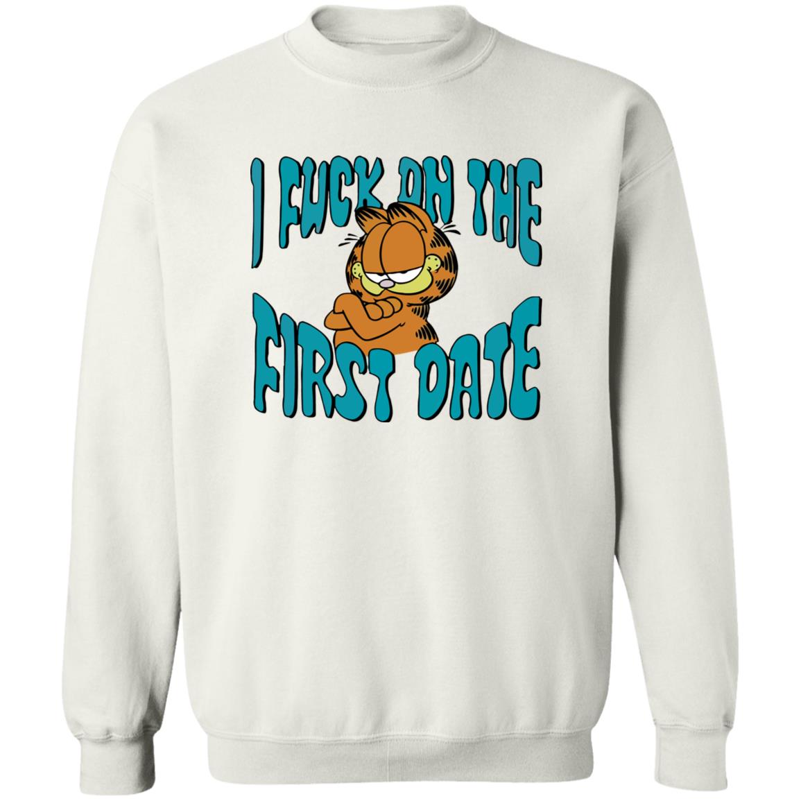 I Fuck On The First Date Garfield Shirt 2
