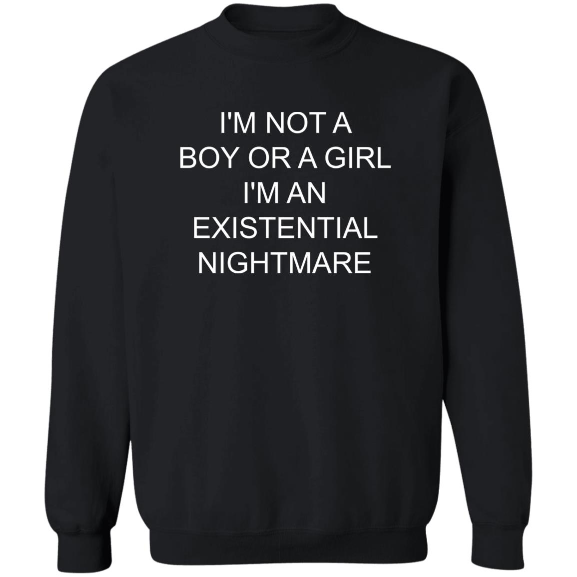I’m Not A Boy Or A Girl I’m An Existential Nightmare Shirt 2