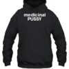 Medicinal Pussy Shirt 2