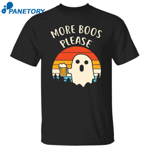 More Boos Please Ghost Halloween Shirt