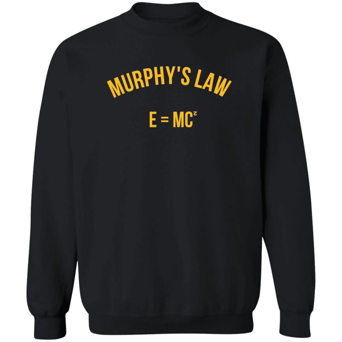 Murphy’s Law E=Mc2 Shirt 2