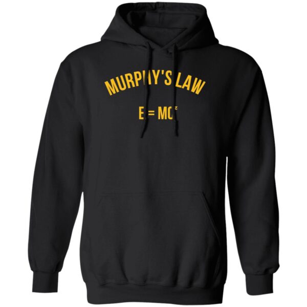 Murphy'S Law E=Mc2 Shirt