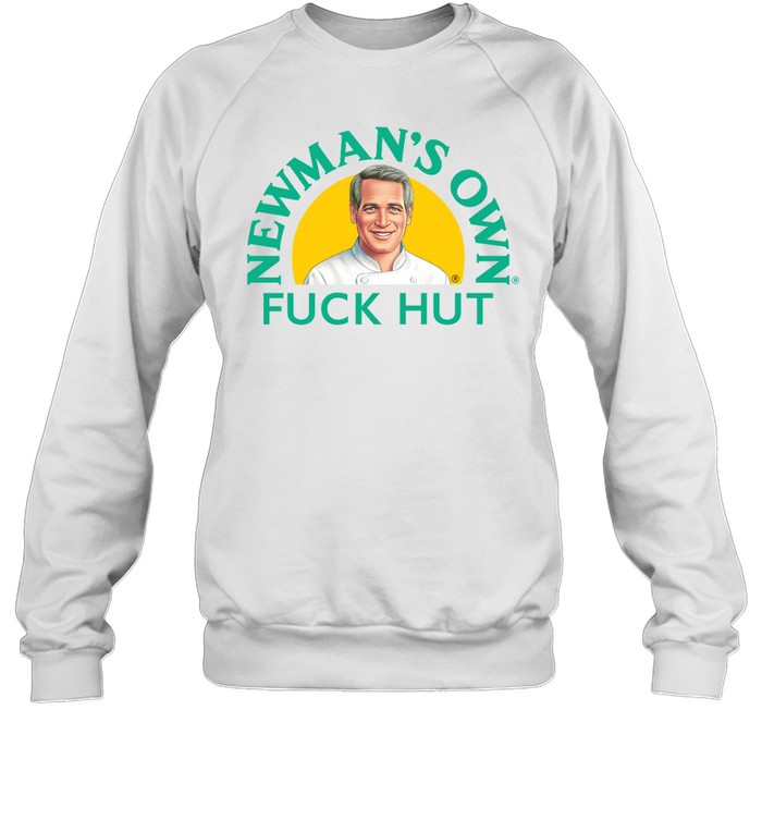 Newman'S Own Fuck Hut Shirt 1