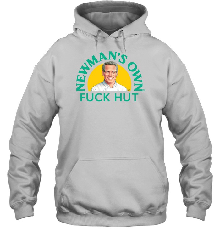 Newman'S Own Fuck Hut Shirt 2