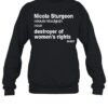 Nicola Sturgeon Destroyer Of Women'S Rights Shirt 2