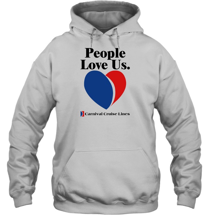 People Love Us Carnival Cruise Lines Shirt 1