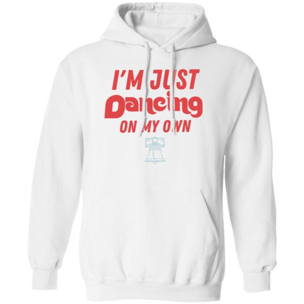 Philly I'M Just Dancing On My Own Shirt