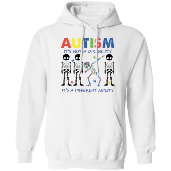 Skeleton Autism It'S Not A Disability It'S A Different Ability Shirt