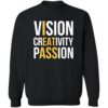 Vision Creativity Passion Shirt 2