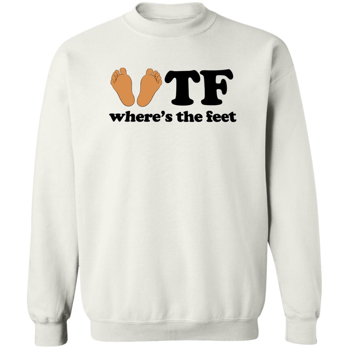 Wtf Where’s The Feet Shirt 2