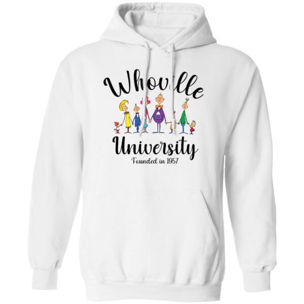Whoville University Founded In 1957 Shirt