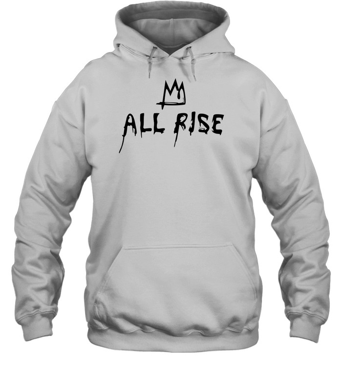 All Rise Shirt 2