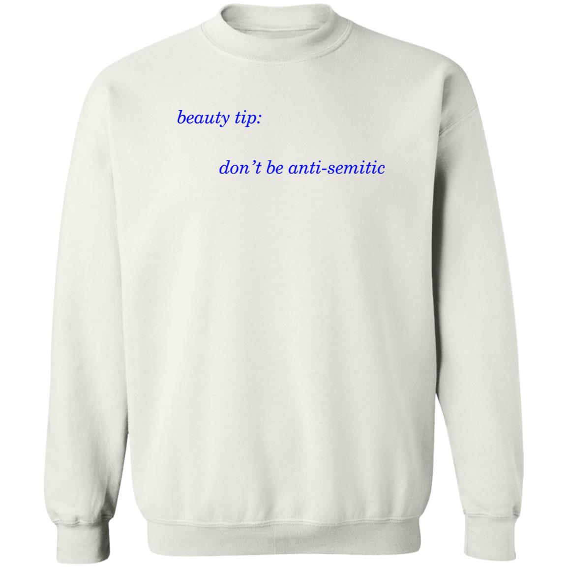 Beauty Tip Don’t Be Anti Semitic Shirt 2