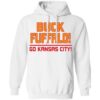 Buck Fuffalo Go Kansas City Shirt 2