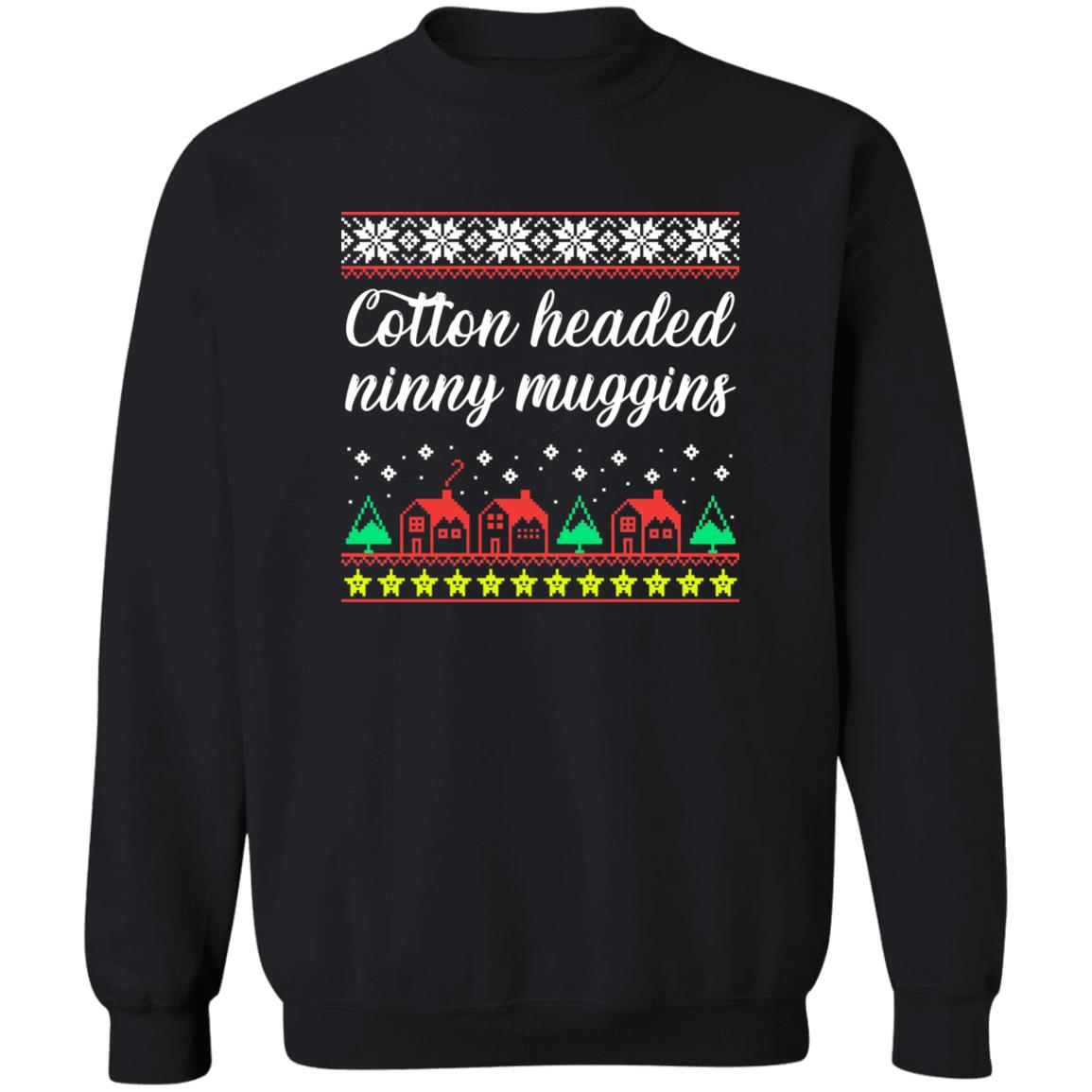 Cotton Headed Ninny Muggins Christmas Sweater