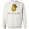 Duck Got Any Grapes Shirt 2